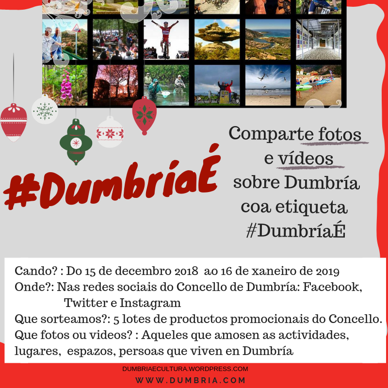 CONCURSO FOTOGRÁFICO #Dumbríaé CONCURSO FOTOGRÁFICO #Dumbríaé