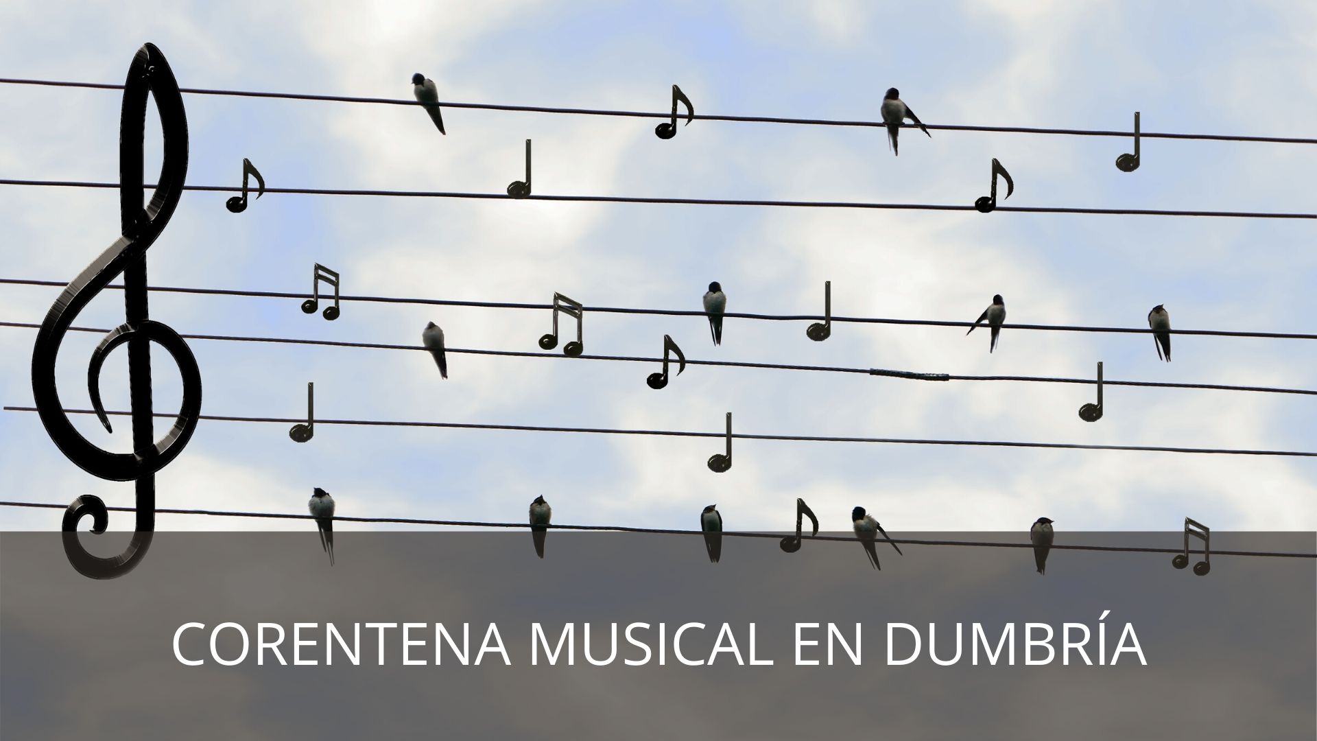 🎵 CORENTENA MUSICAL EN DUMBRÍA