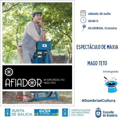 Afiador: un espectáculo do Mago Teto, en Olveiroa, Dumbría